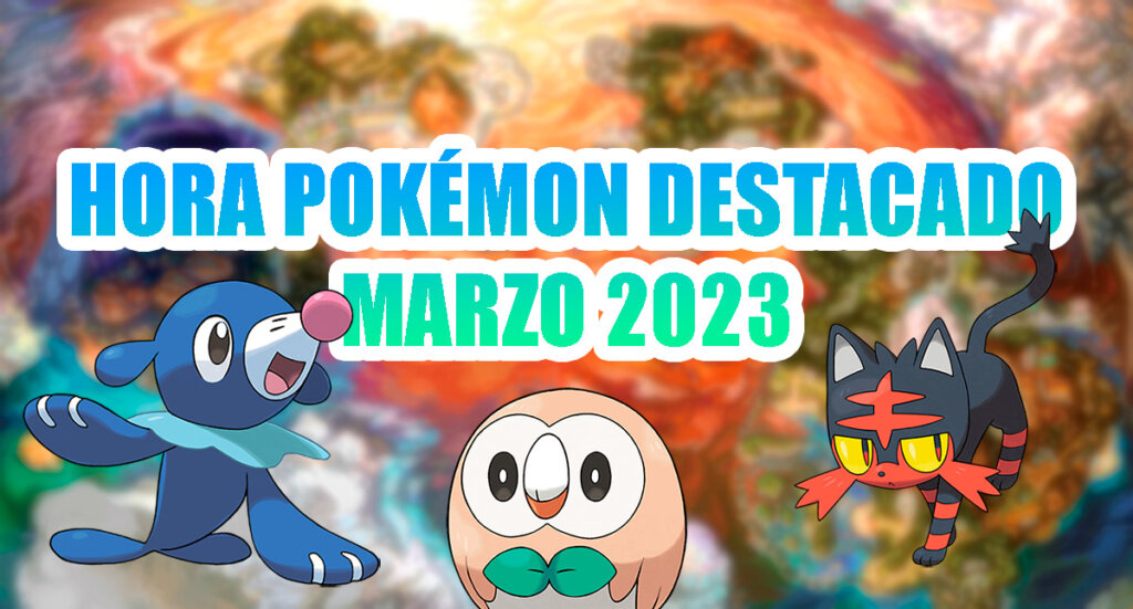 Pokemon GO Hora del Pokemon destacado marzo 2023