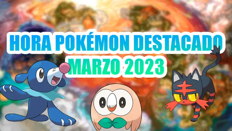 Pokemon GO Hora del Pokemon destacado marzo 2023
