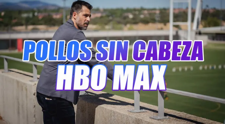 Imagen de Pollos sin cabeza: Fecha, tráiler, sinopsis y reparto de la serie de fútbol de Hugo Silva en HBO Max