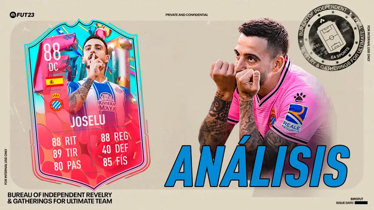 FIFA 23 Ultimate Team Análisis Joselu FUT Birthday