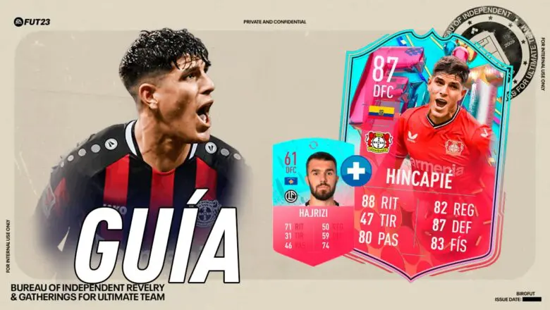 FIFA 23 Ultimate Team Guía Hincapié FUT Birthday