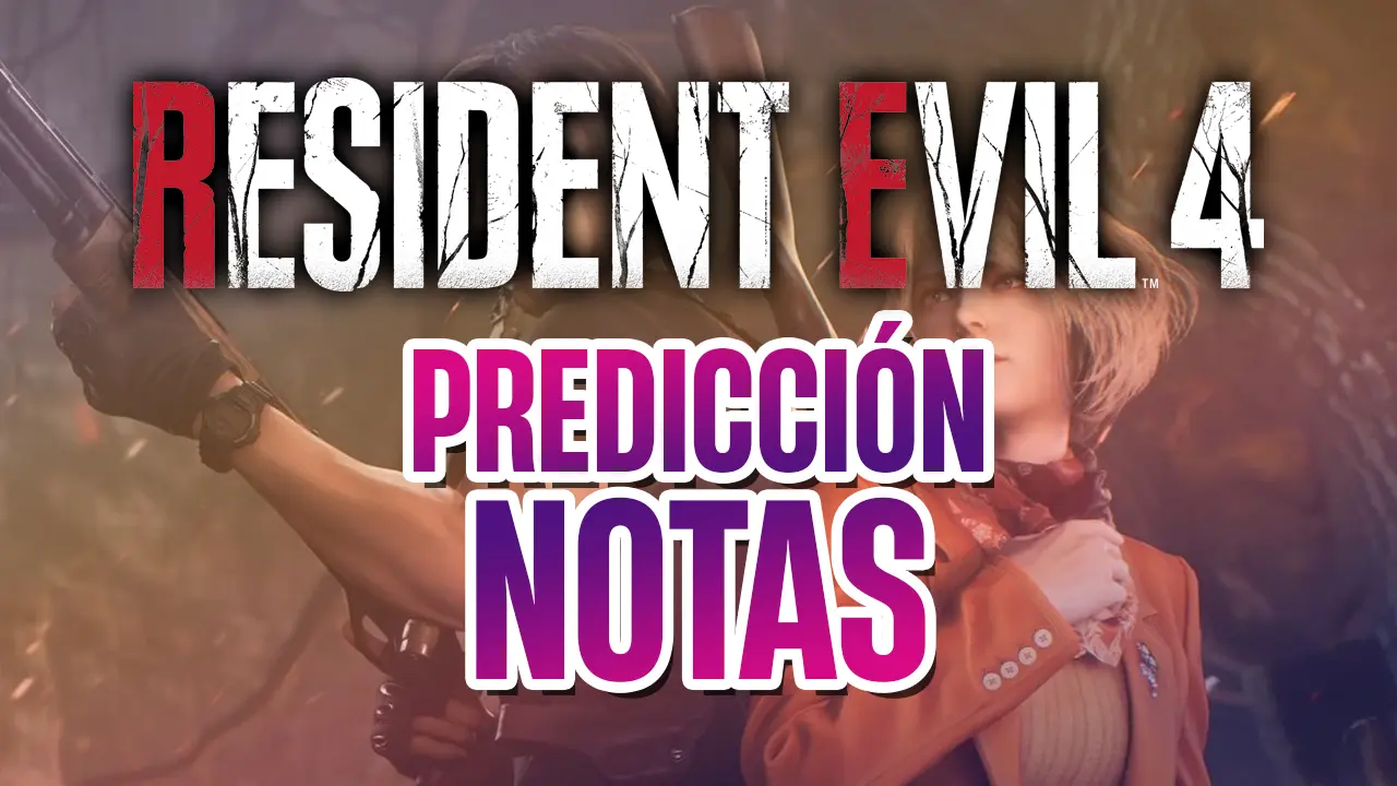 resident evil 4 remake predicción notas