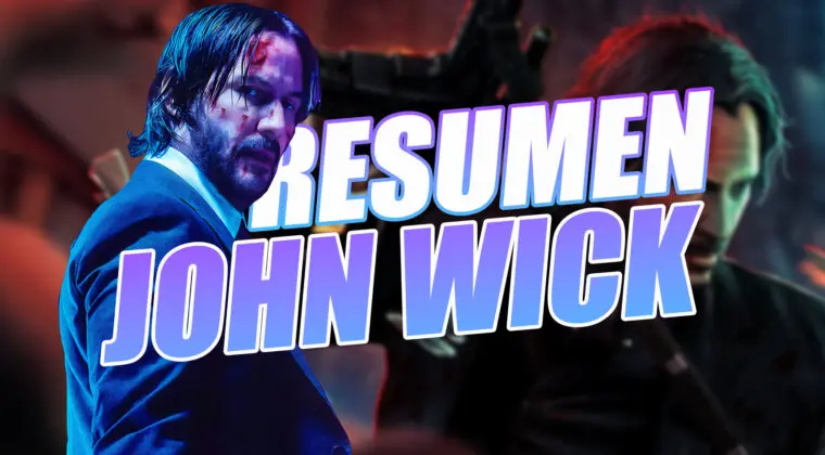 Imagen de El resumen que necesitas antes de ver John Wick 4