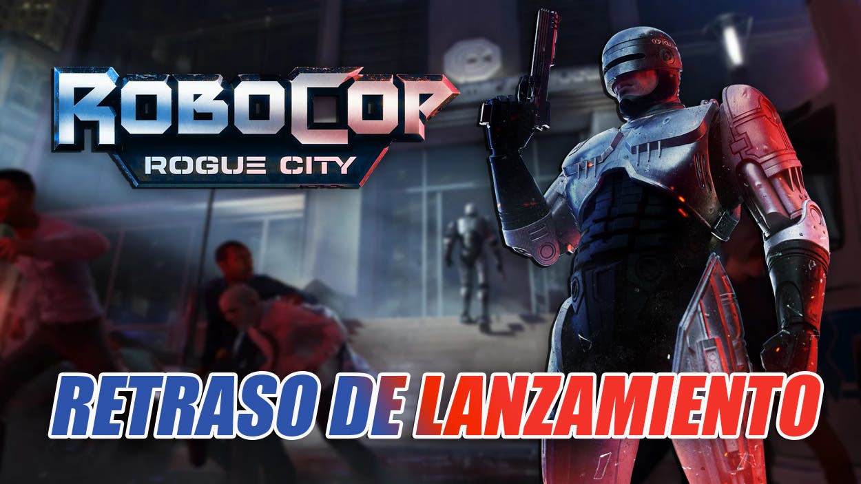 RoboCop: Rogue City recibe nuevo gameplay y retrasa su fecha de
