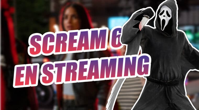 Imagen de ¿Cuándo podrás ver Scream 6 en streaming?