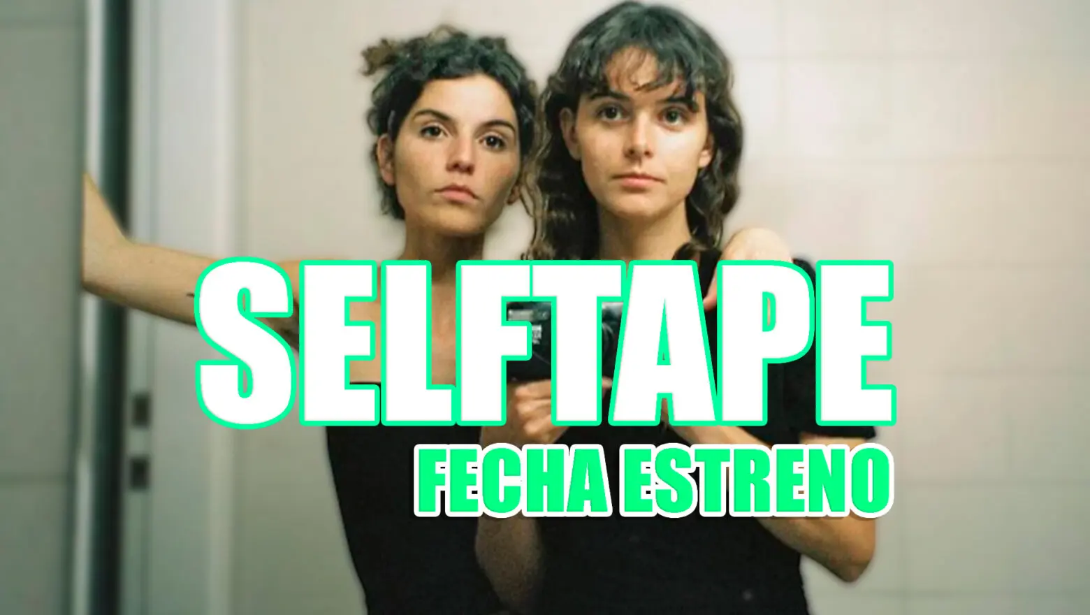 selftape filmin