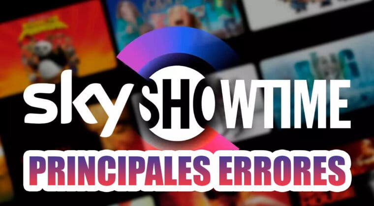 Imagen de Principales problemas y errores de SkyShowtime según sus usuarios