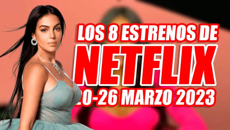 soy georgina estrenos netflix