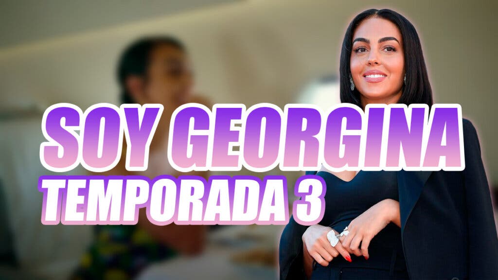 Soy Georgina Temporada 3