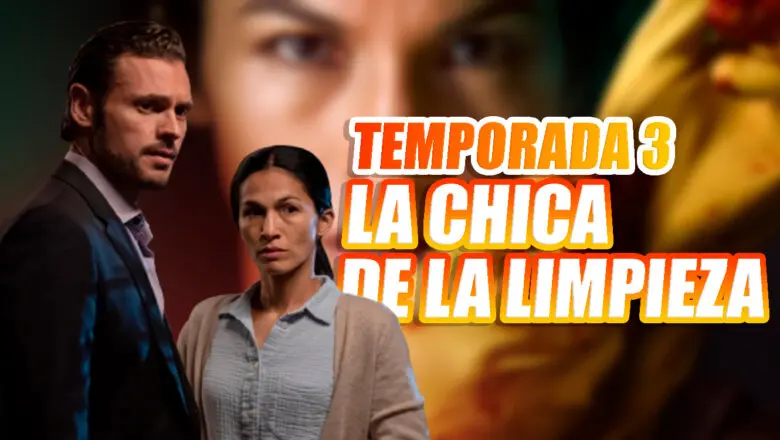 temporada 3 de la chica de la limpieza