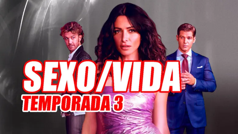 temporada 3 sexo/vida