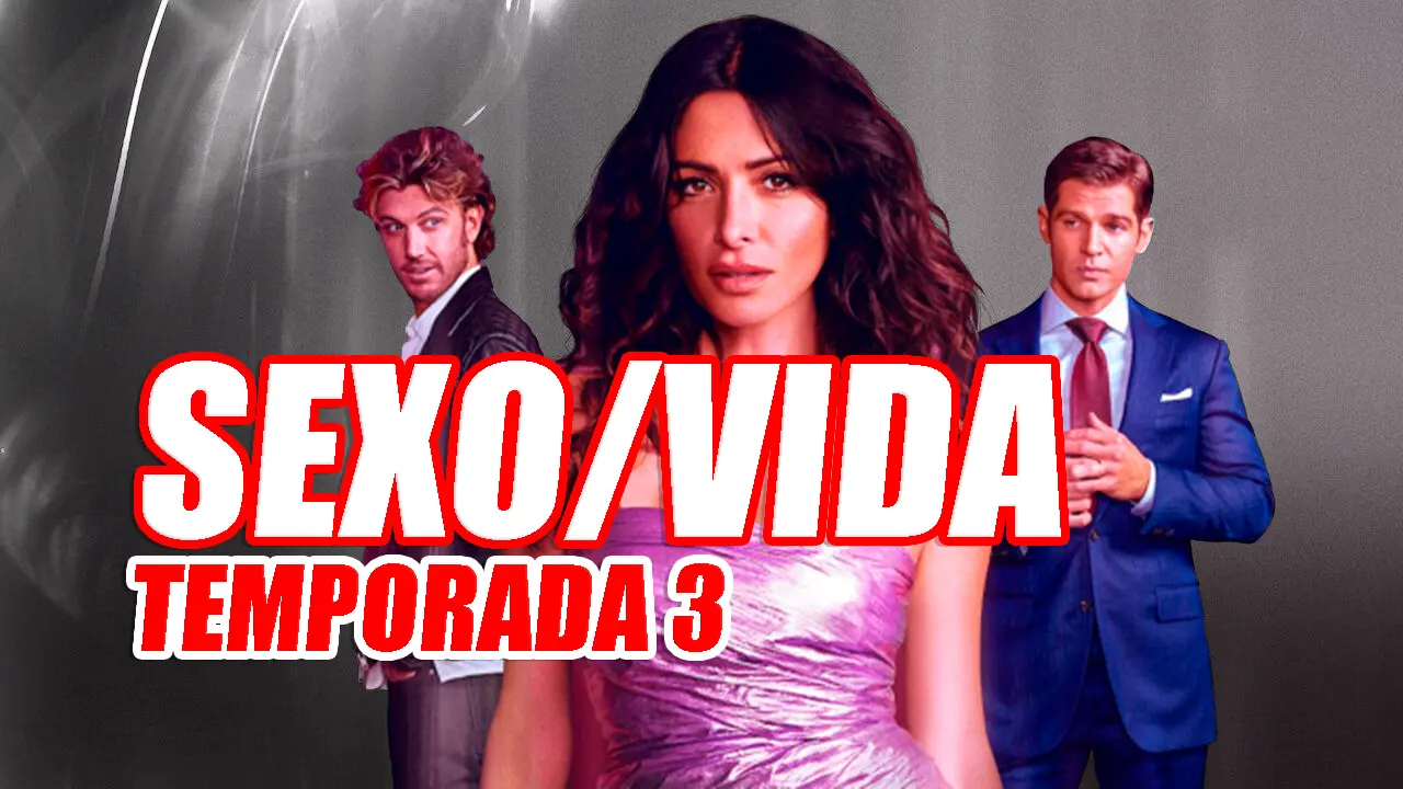 temporada 3 sexo/vida
