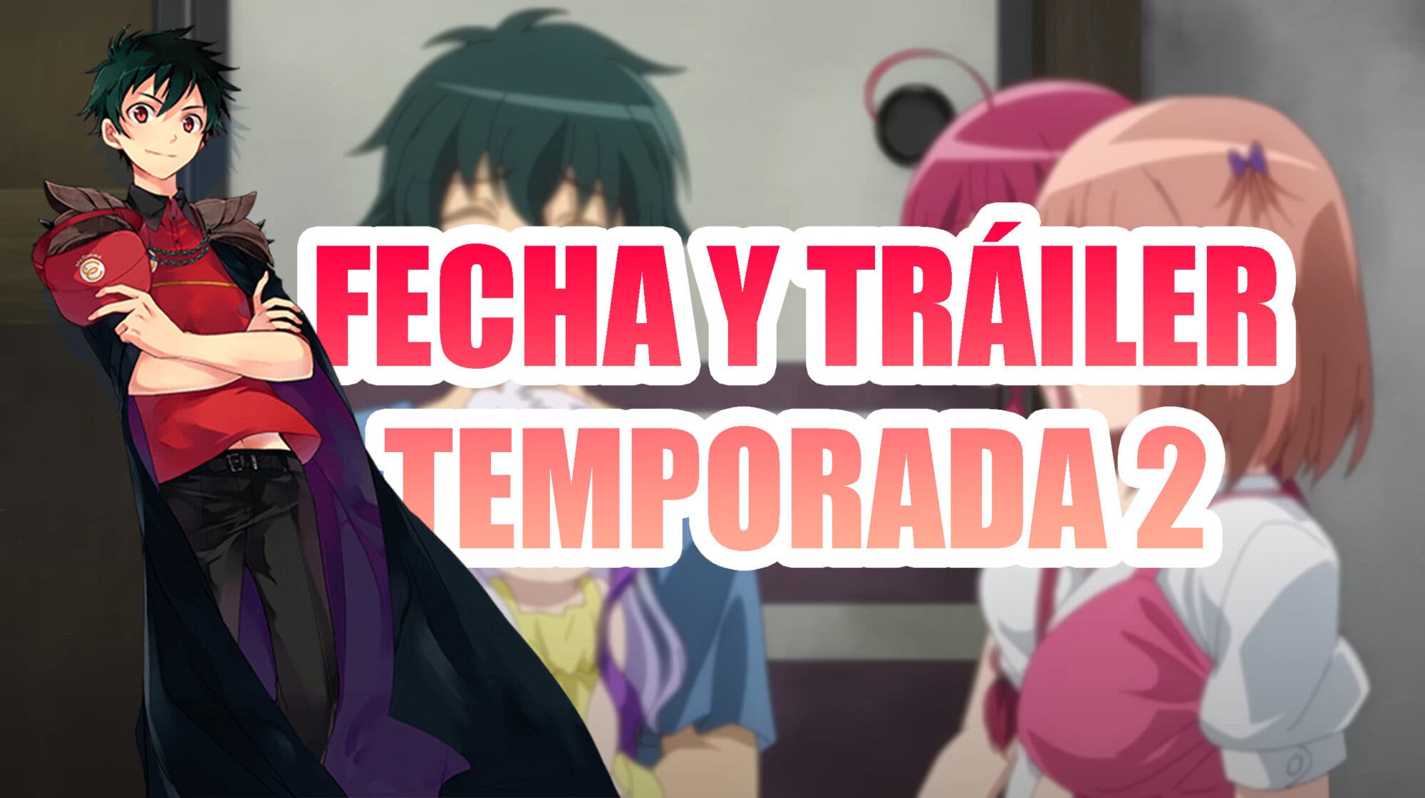 THE DEVIL IS A PART-TIMER Tendrá Temporada 3! 