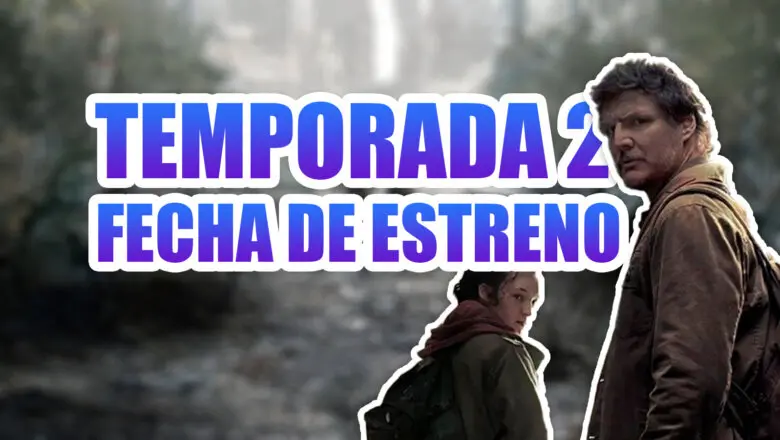the last of us temporada 2 fecha de estreno