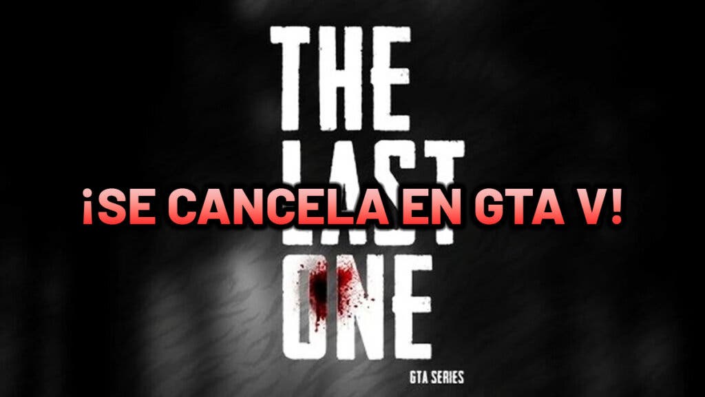 The Last One se cancela en GTA V