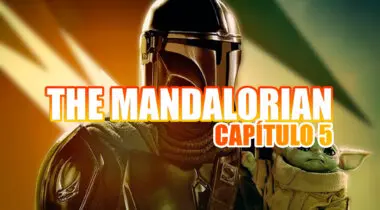 Imagen de Fecha y hora Capítulo 5 The Mandalorian (Temporada 3) en Disney Plus