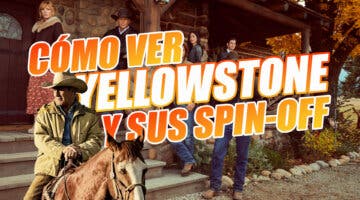 Imagen de Cómo ver Yellowstone y todos sus spin-off en SkyShowtime: todas las series disponibles (y en desarrollo)