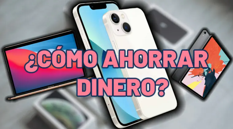 Imagen de Cómo ahorrar (mucho) dinero en la compra de tu Mac, iPhone o iPad