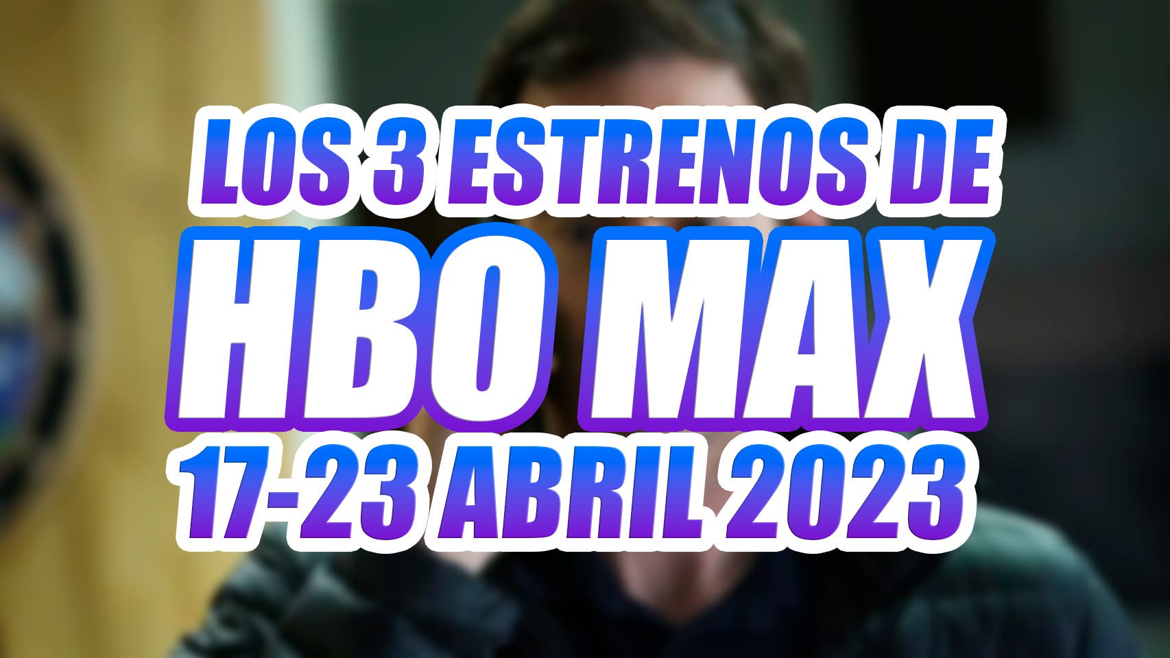 HBO Max’s 3 premieres this week (April 17-23, 2023) and which one is essential