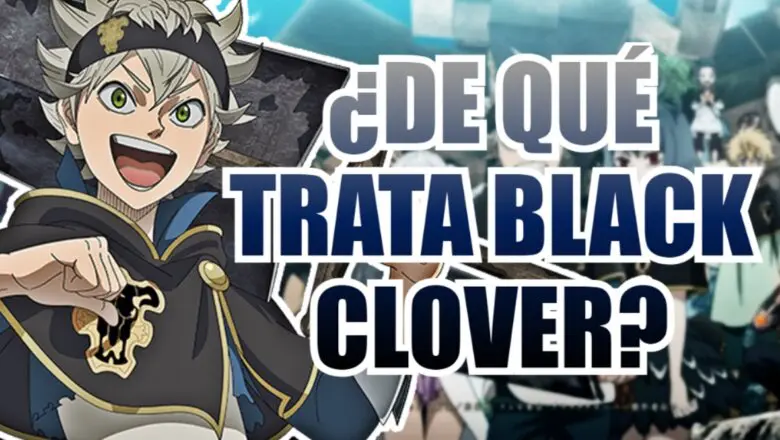 black clover de que trata
