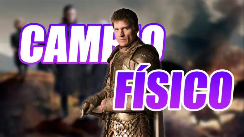 Cambio Físico Jaime Lannister