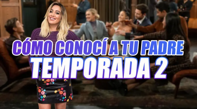 Imagen de Fecha y hora de estreno de la temporada 2 de Cómo conocí a tu padre en Disney Plus