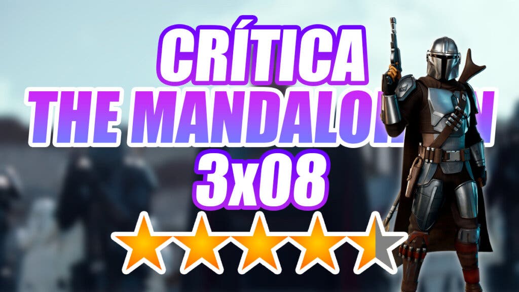 Crítica The Mandalorian 3x08