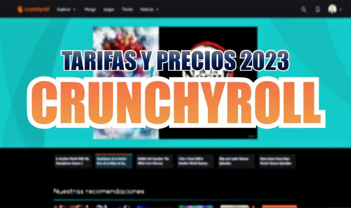 crunchyroll tarifas y precios