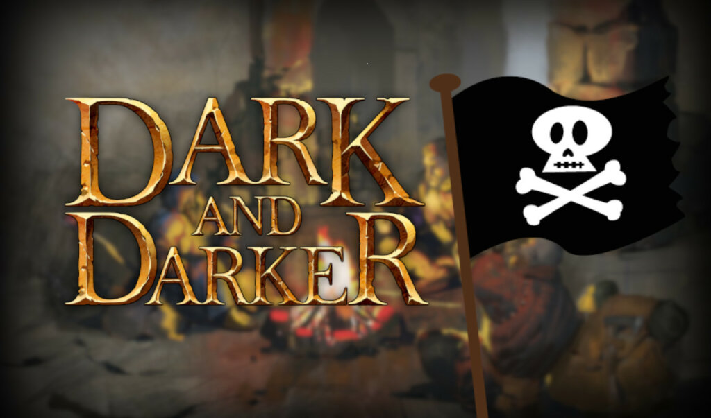 Dark and Darker
