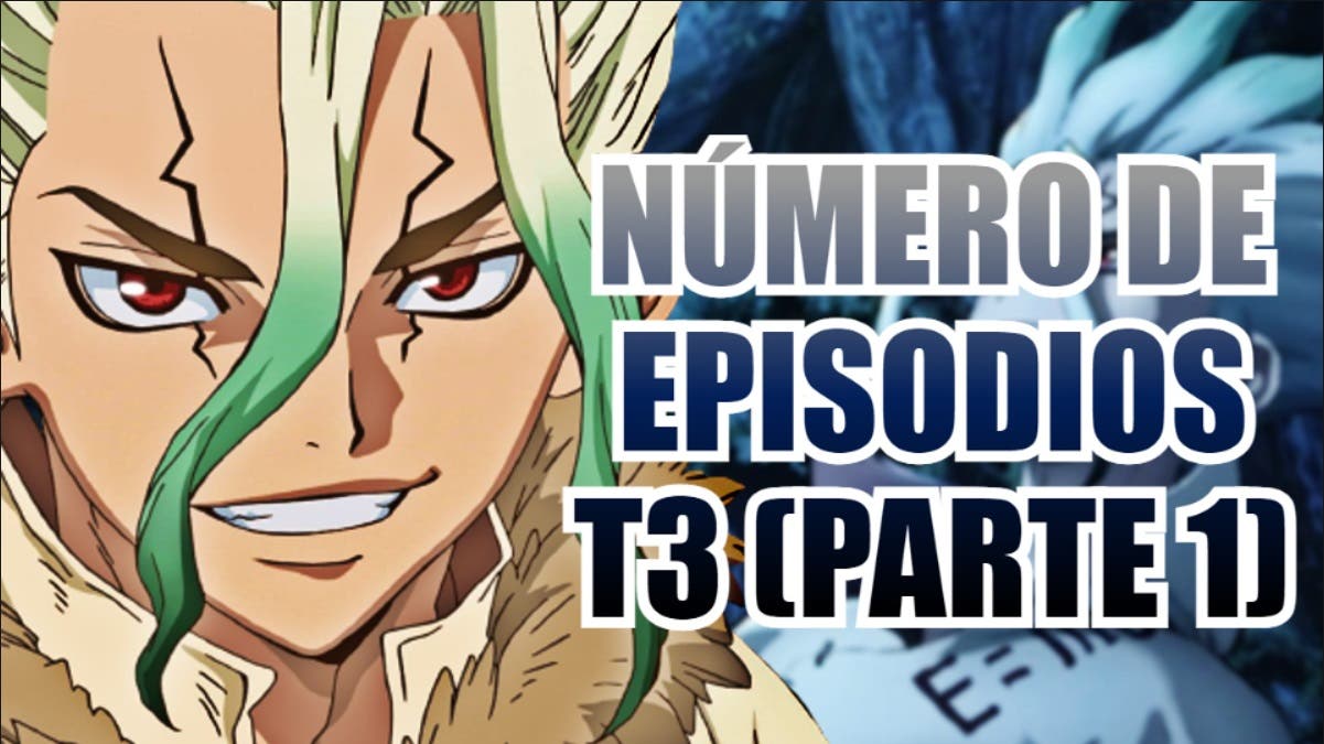 Dr. Stone: Este es el número de episodios de la temporada 3 del anime  (parte 1)