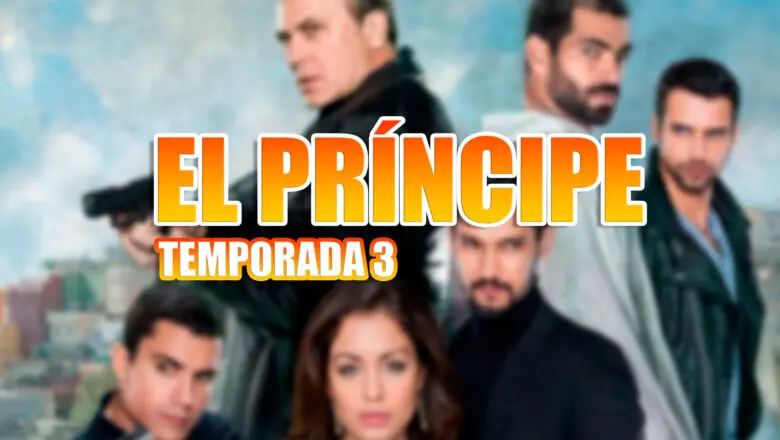 temporada 3 de El príncipe