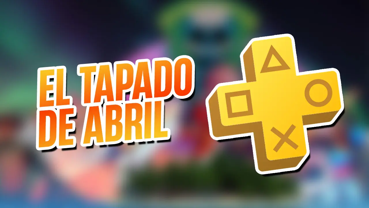 el tapado de ps plus abril
