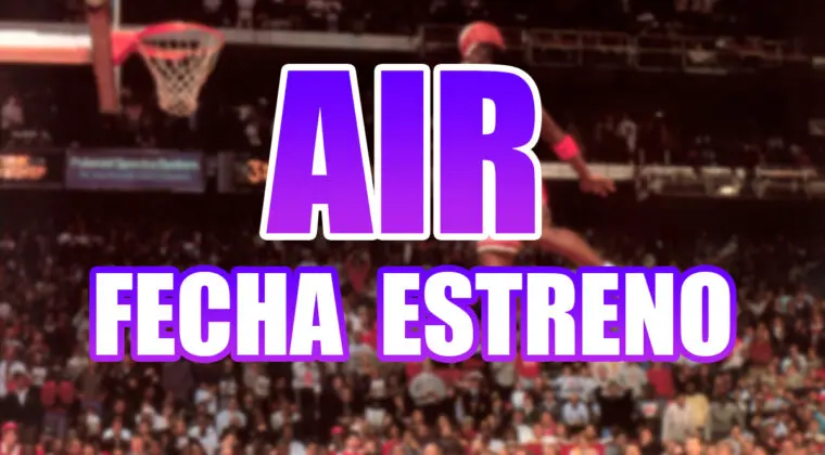 Imagen de Fecha de estreno de AIR en los cines de España