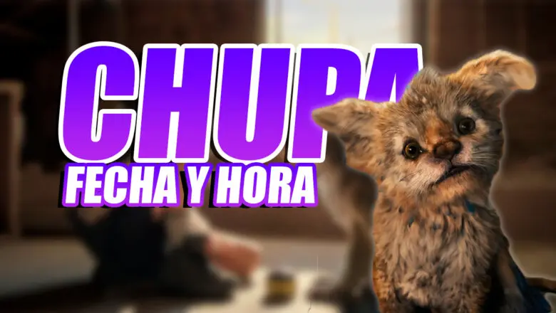 Fecha y Hora Chupa Netflix