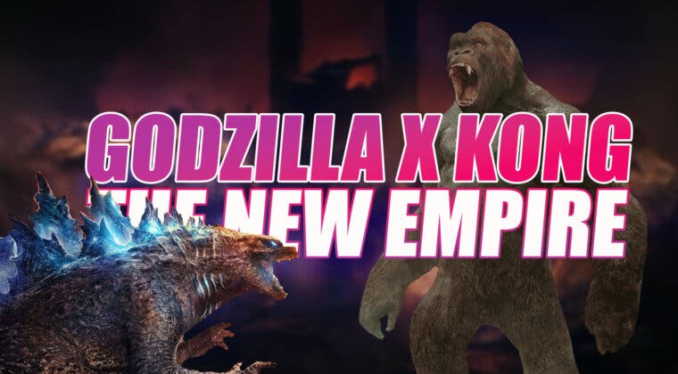Imagen de Fecha de estreno, sinopsis y primer teaser de Godzilla x Kong: The New Empire
