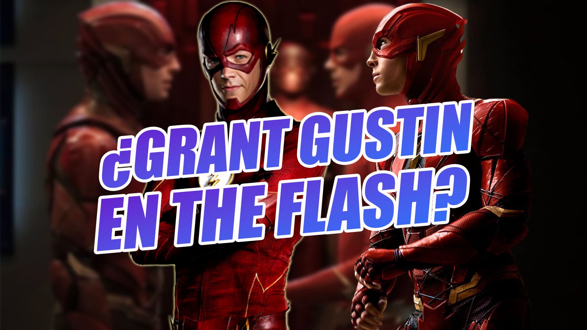 Will Grant Gustin be in The Flash?