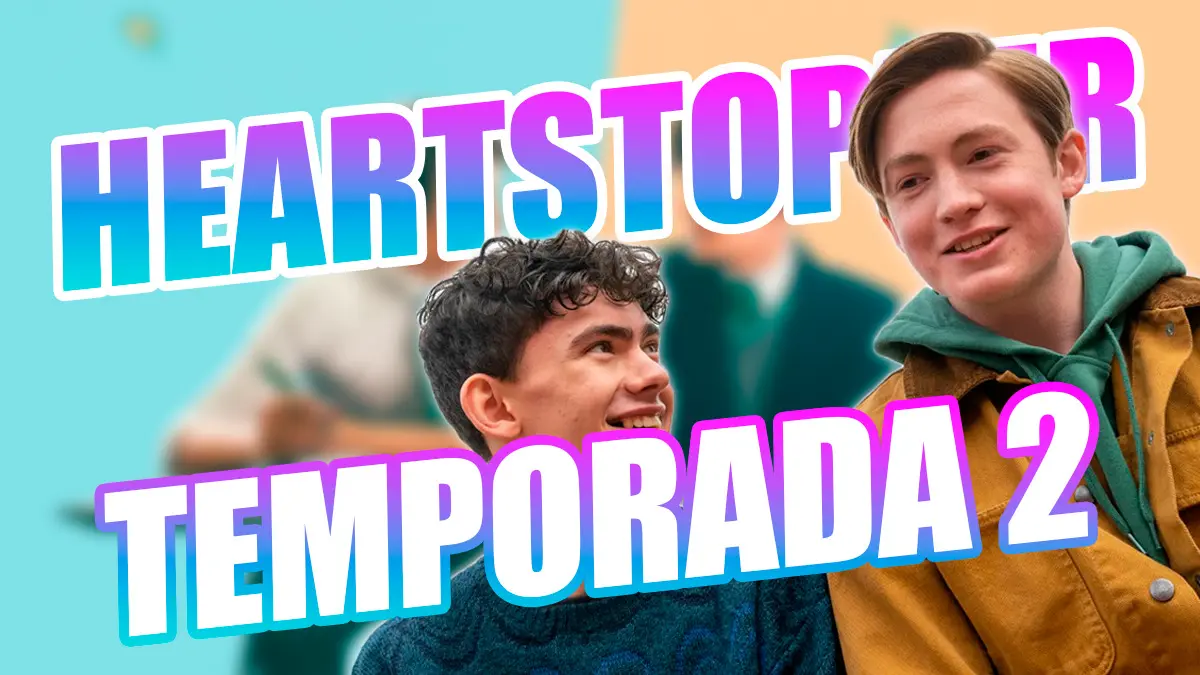 Heartstopper Temporada 2