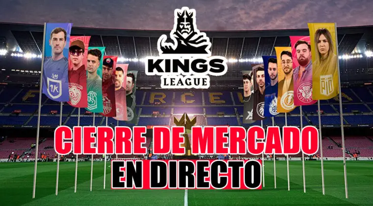 Imagen de Kings League: Sigue el cierre del mercado en directo, última hora del Mercato