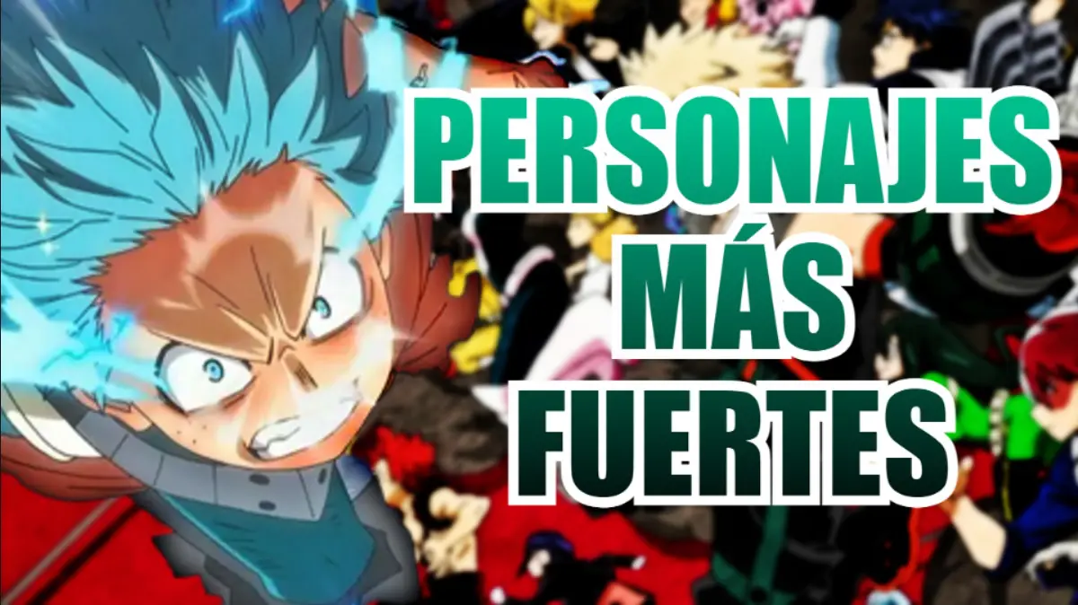 my hero academia personajes mas fuertes