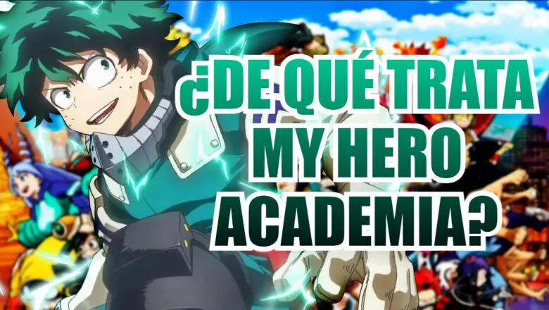 my hero academiad e que trata