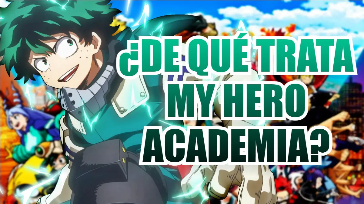 my hero academiad e que trata