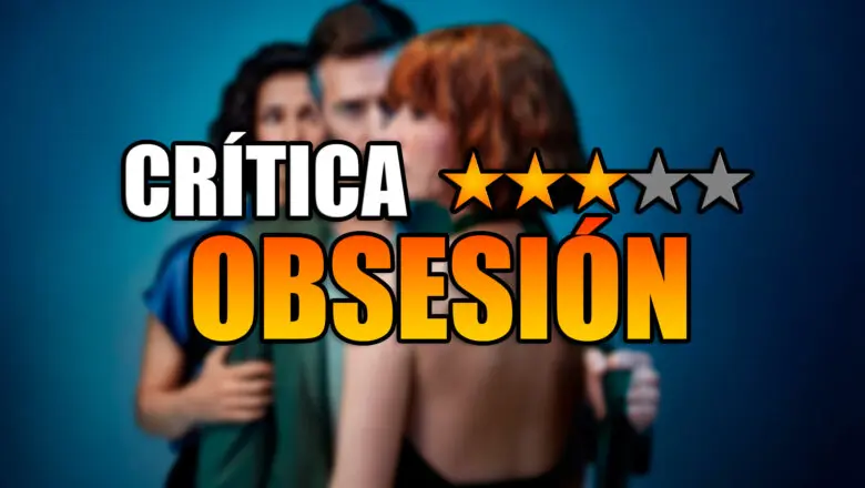 critica obsesion
