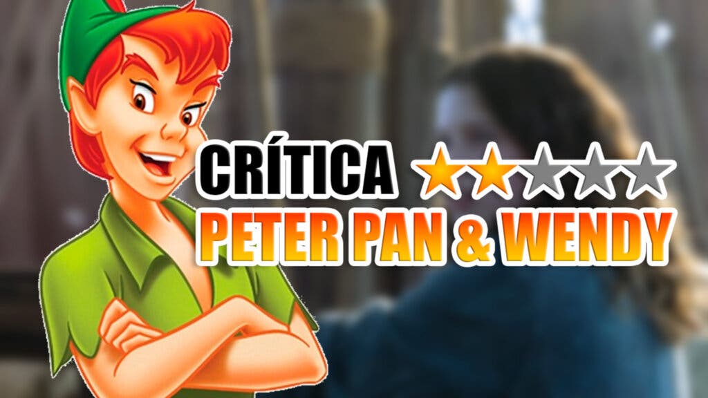 Peter Pan & Wendy critica