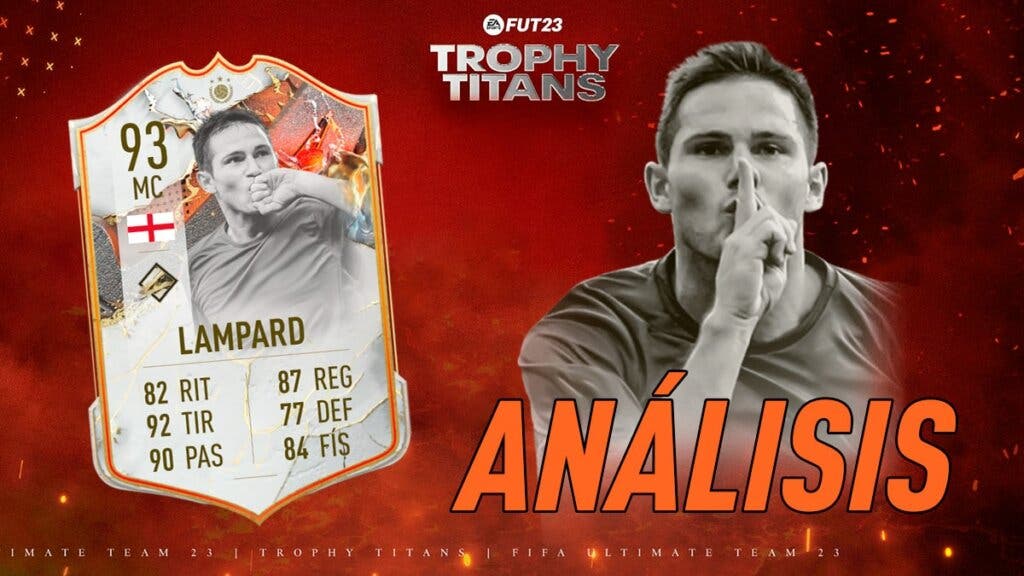 FIFA 23 Ultimate Team Análisis Lampard Icono Trophy Titans junior