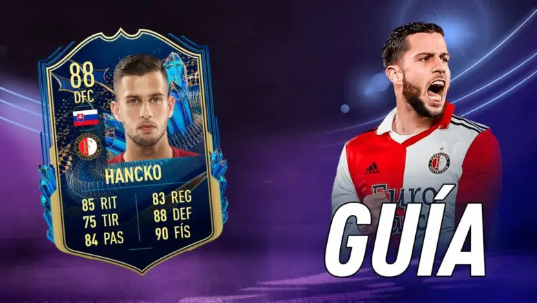 FIFA 23 Ultimate Team Guía Hancko TOTS