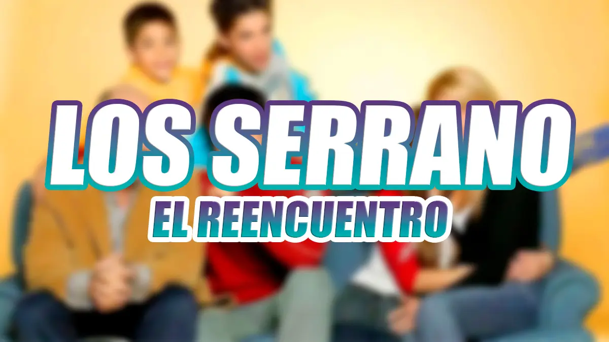 reencuentro los serrano