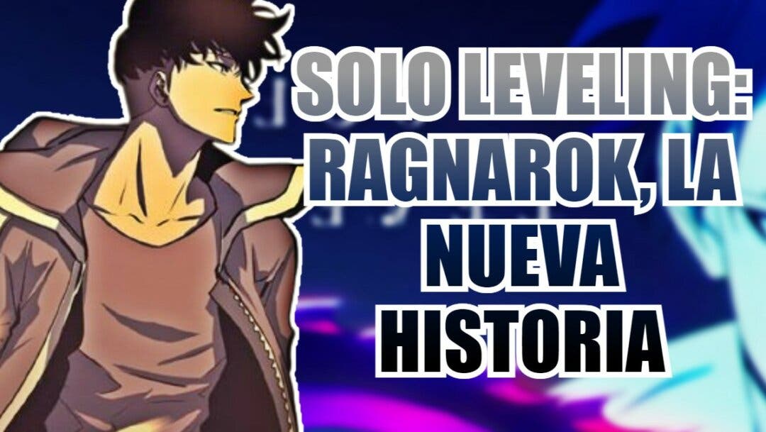 Dónde leer Solo Leveling: Ragnarok ¿Está disponible en español de forma  legal?