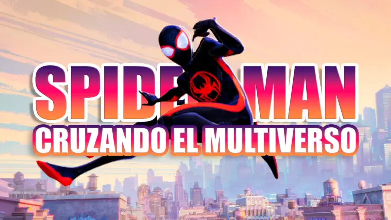 spider-man cruzando el multiverso