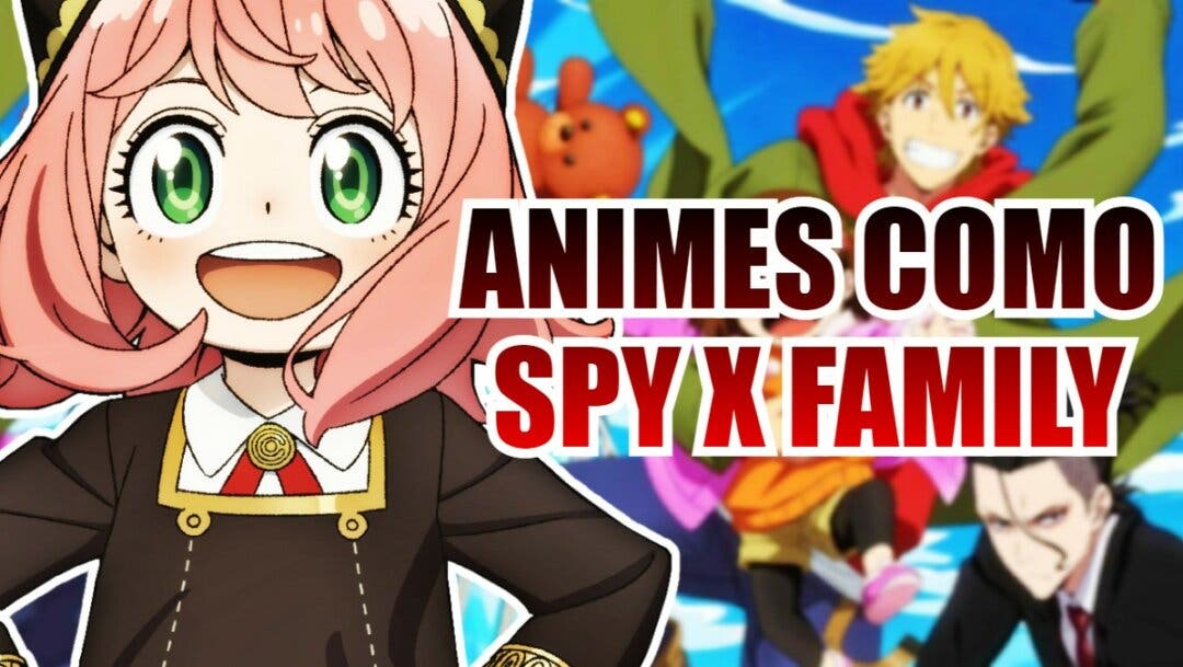 Los mejores animes parecidos a Spy x Family