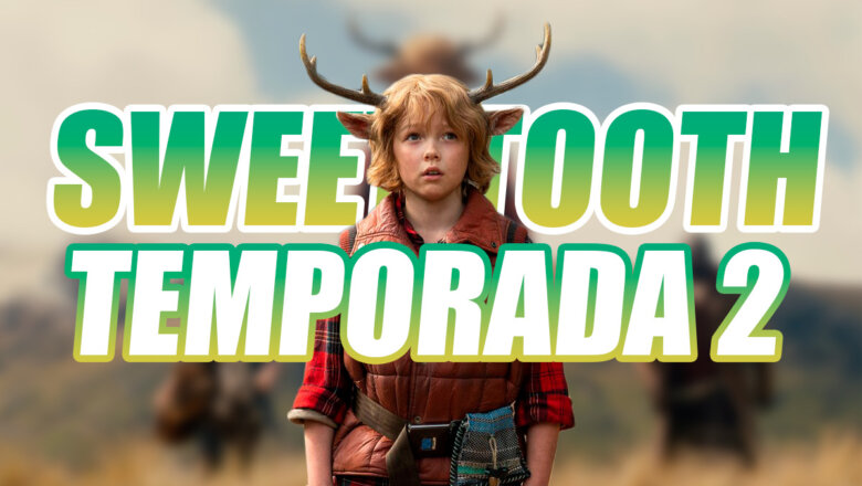 Sweet Tooth Temporada 2